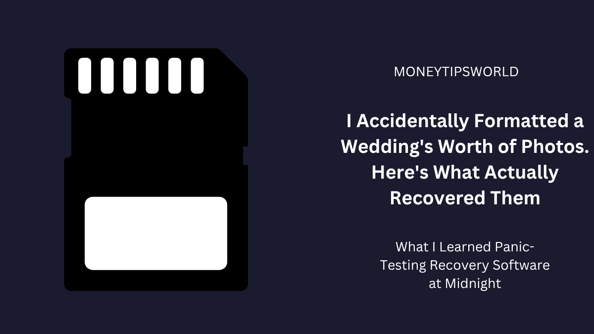 Best Free File Recovery Software: My Honest Experience i accidentally formatted a wedding
