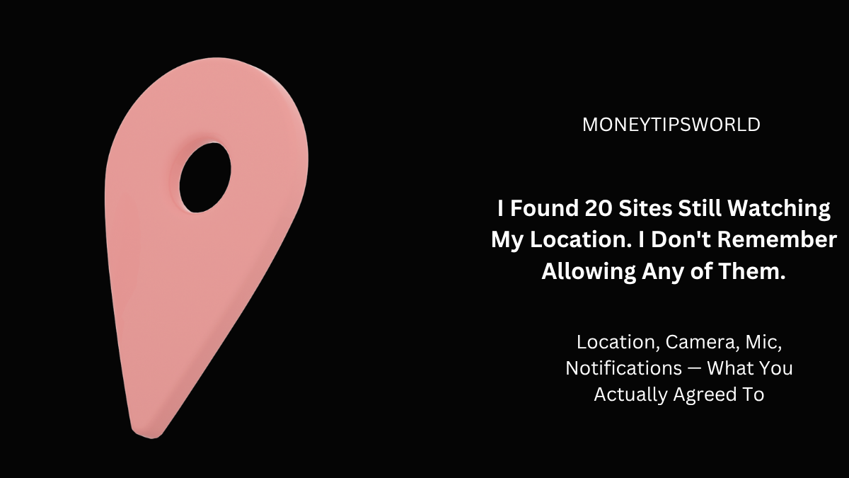 Browser Permissions Explained: Which Ones to Disable i found 20 sites still watching my location. i don