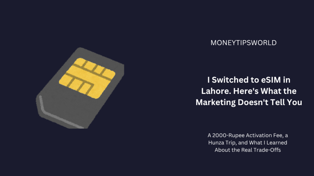 eSIM vs Physical SIM in 2026: My Honest Experience eSIM