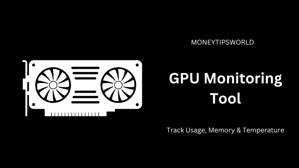 gpu monitoring tool