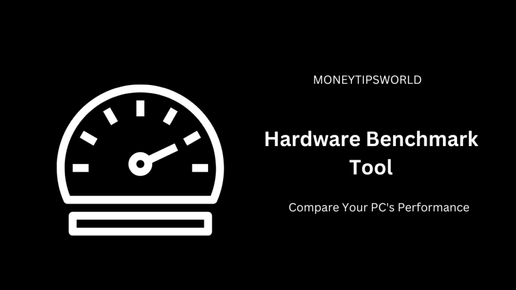 hardware benchmark tool